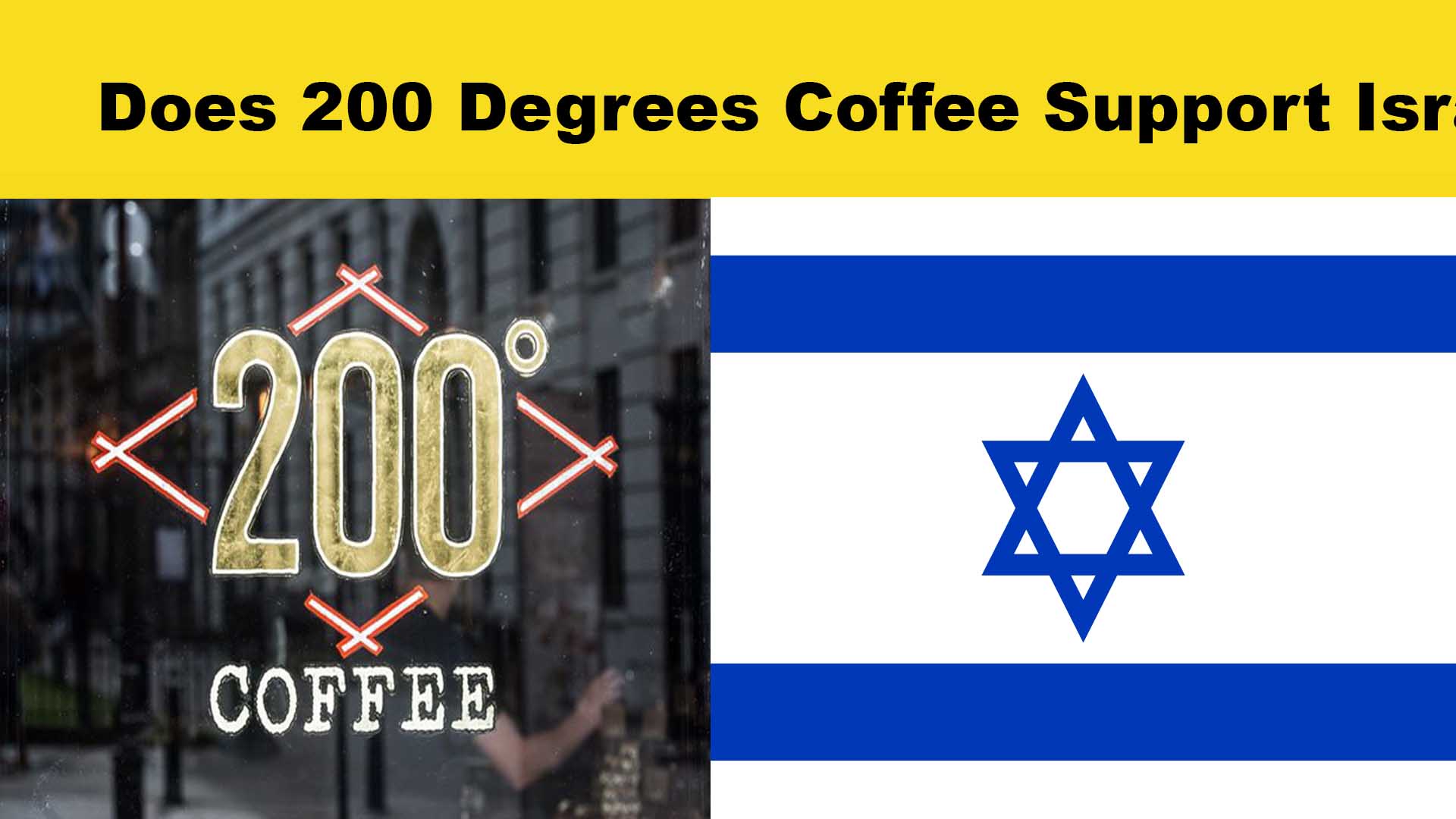 200 degrees coffee logo, Flag of Israel