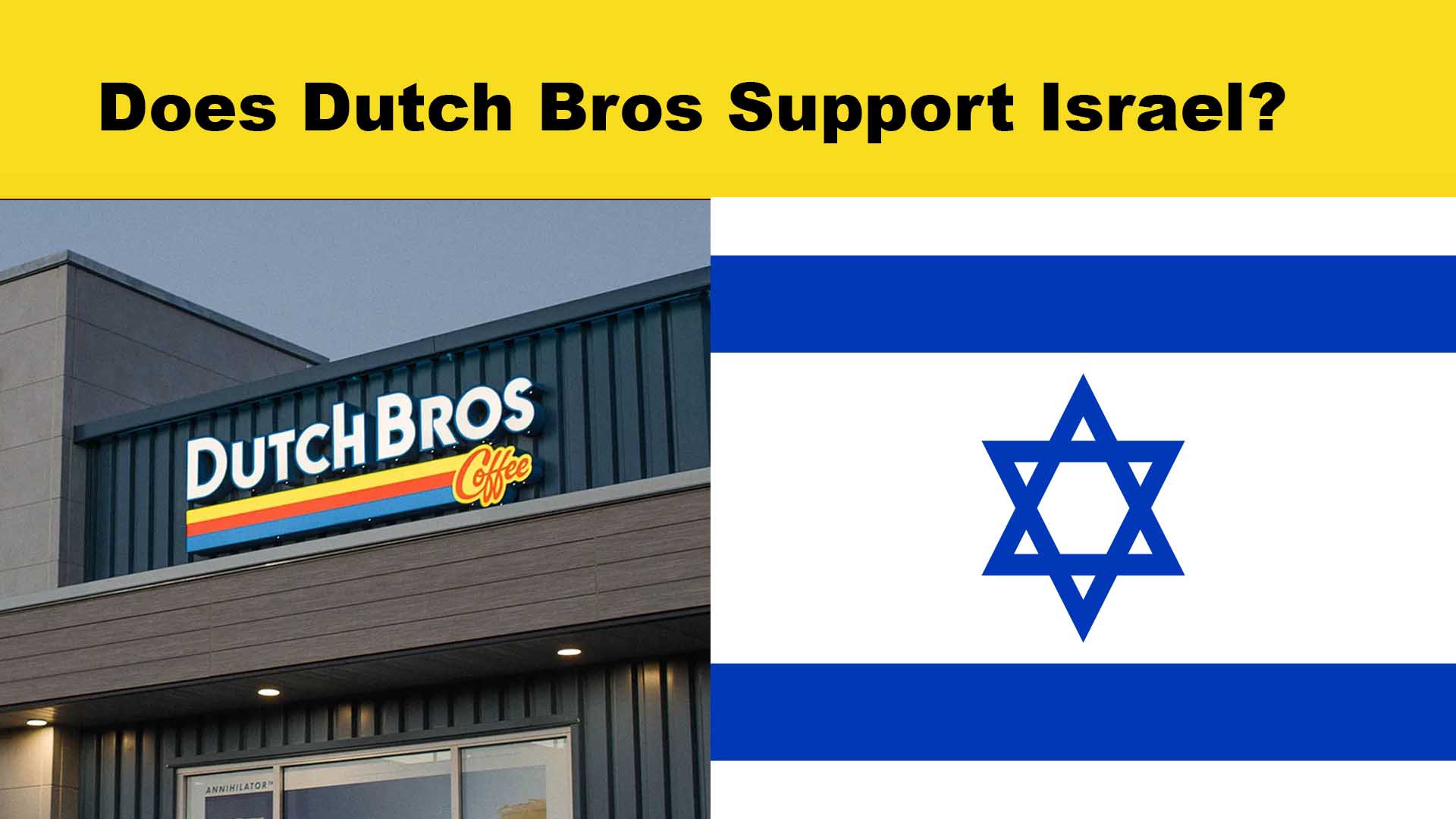 Logo of Dutch Bros, Flag of Israel