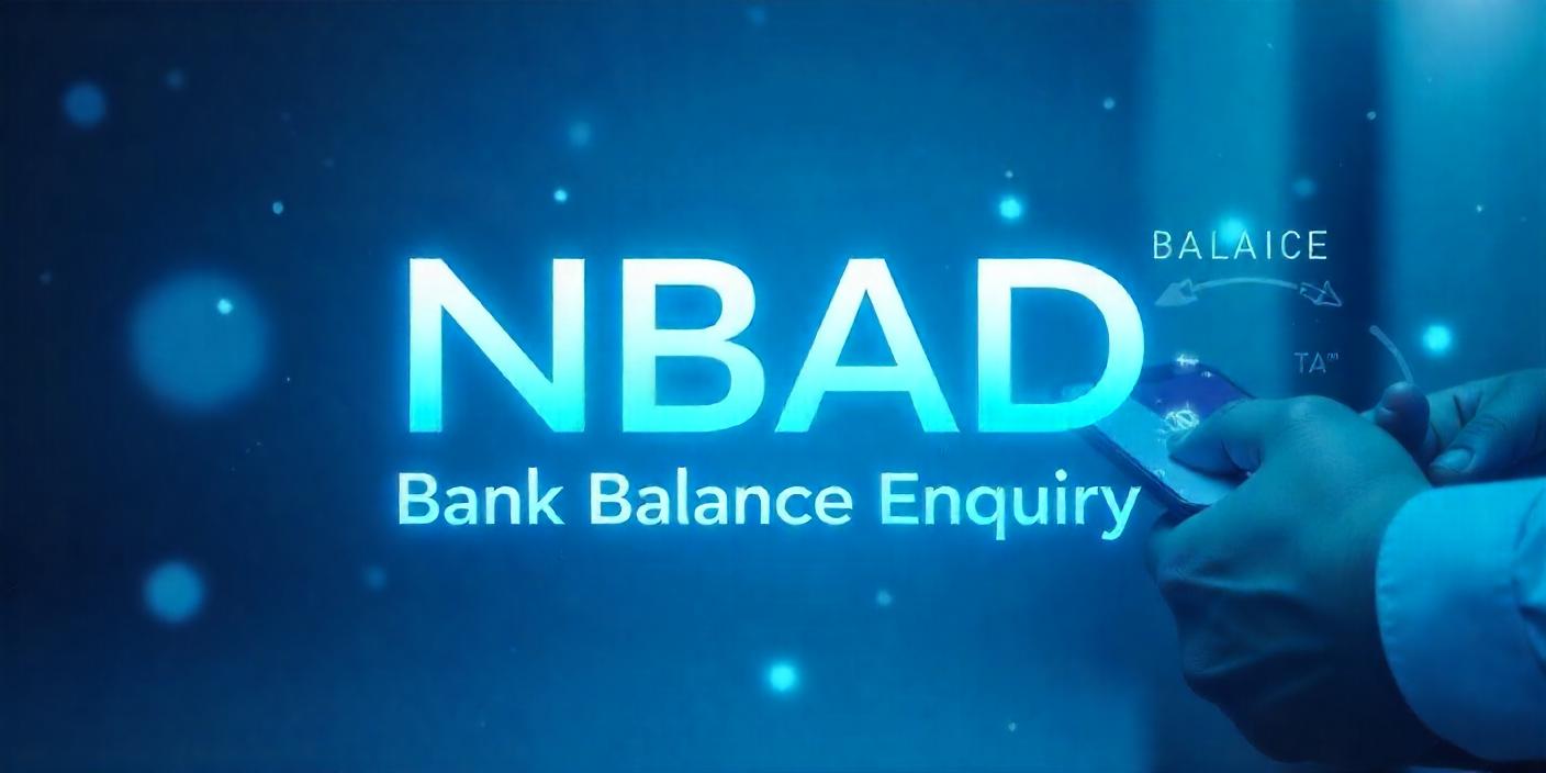 NBAD Bank Balance Enquiry: How to Check Your NBAD Bank Balance